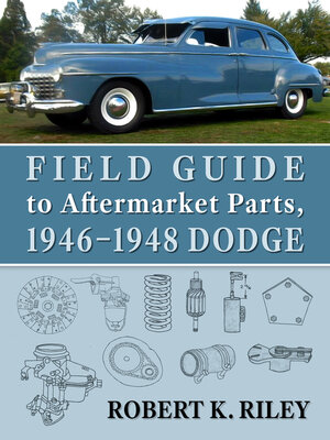 cover image of Field Guide to Aftermarket Parts, 1946-1948 Dodge